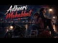 Adhoori mohabbat #aishorts #cartoon #aistory #hindistories