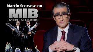 Martin Scorsese on MEN IN BLACK