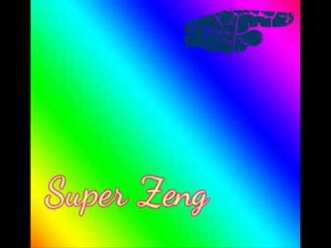 Super Zeng