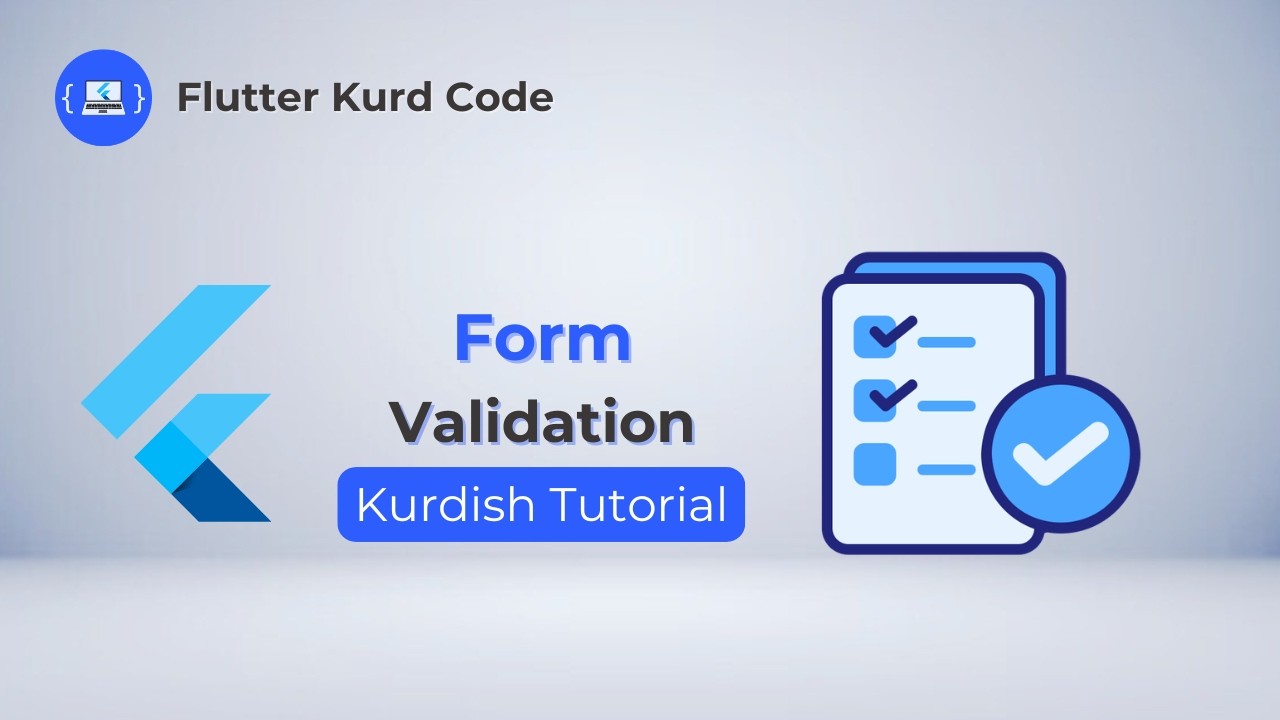 Flutter Form Validation🚀🔥 - Kurdish Tutorial | فێرکاری فڵەتەر بە کوردی ...