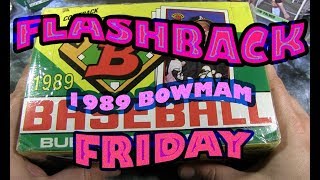 FLASHBACK FRIDAY featuring 1989 Bowman