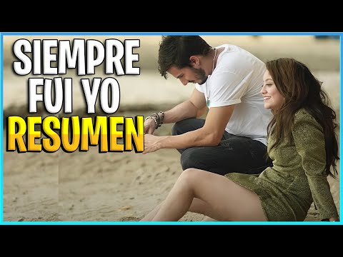 SIEMPRE FUÍ YO