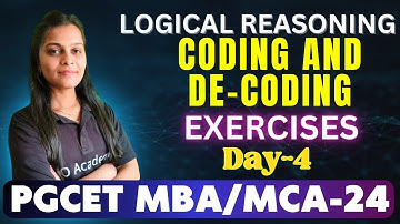 PGCET MBA/MCA-2024 | Logical Reasoning | Coding and De-Coding | Day-4