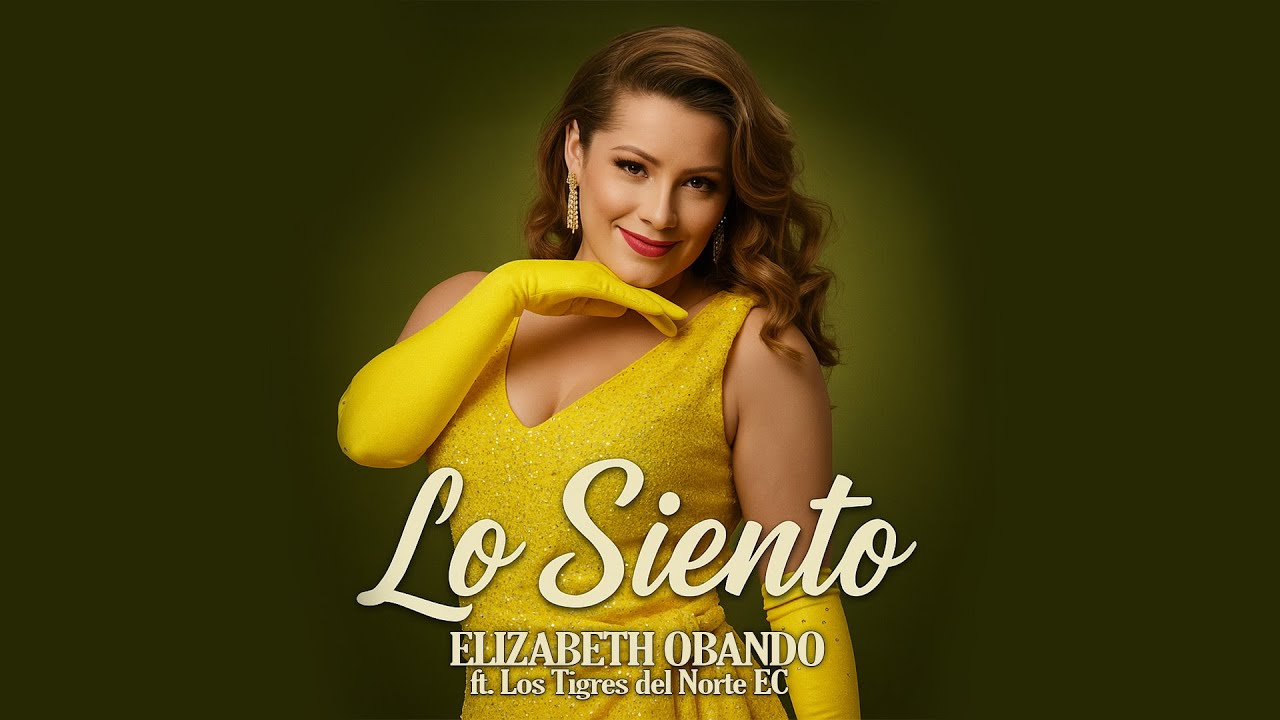 Lo SIENTO -  Elizabeth Obando