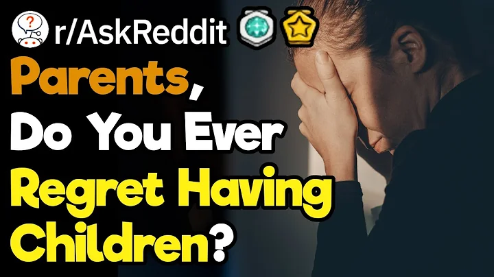 Parents Who Regret Having Kids, What Do You Wish You Had Known? (r/AskReddit)