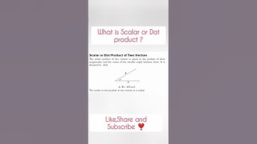 What is Scalar or Dot product ? 😢| #shorts#jee