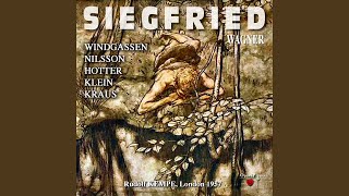 Siegfried, Act I, Scene 1: "Prelude"