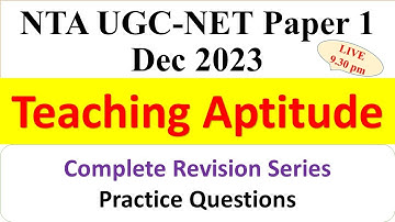 Teaching Aptitude -Revision Series based on Entire Syllabus UGC NTA NET - Dr Triptii