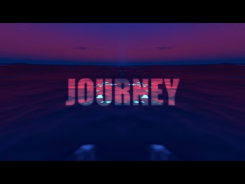 Journey | Unbreakable Will
