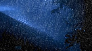 Powerful Heavy Rain and Thunder at Night Easy to Help Asleep Soundly in Minutes Eliminate Insomnia