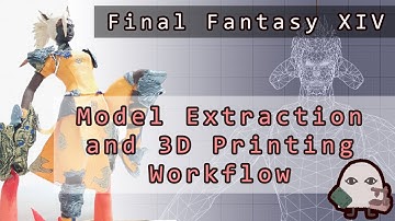 How I 3D Print Final Fantasy XIV Characters