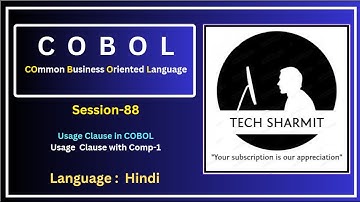 Usage Clause in COBOL: Understanding Comp-1 and Usage Clauses (Session-88) (Hindi)