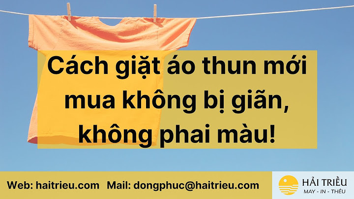 Cách bảo quần áo mới mua