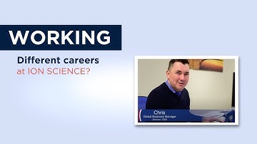 Working at Ion Science