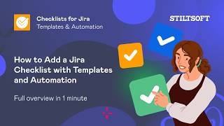 How to Add a Jira Checklist with Templates and Automation