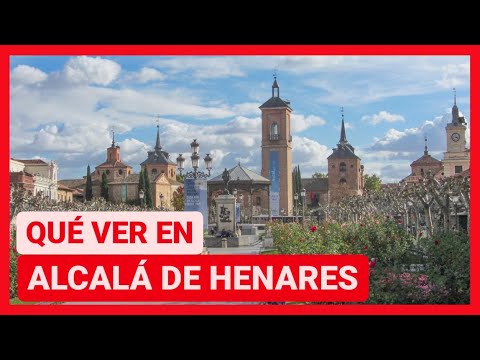 Vídeo: Coses principals que fer a Alcalá de Henares