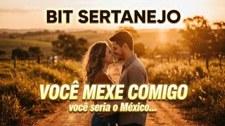 💘 Você Mexe Comigo 🌎💔 | Pop Sertanejo 2026 (Hit Romântico)