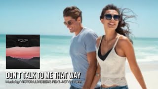 DON'T TALK TO ME THAT WAY: Victor Lundberg ft. Astyn Turr IWRITE TV #rnb #rnbmusic #soulfulmusic