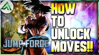 JUMP FORCE How To Unlock ALL Moves & Abilities FAST !!