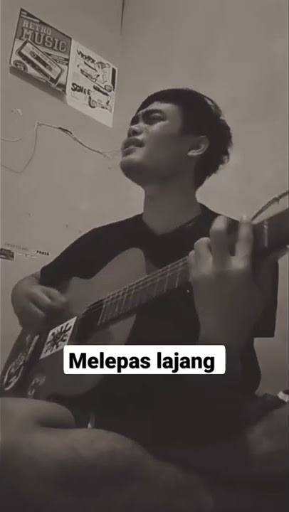 story wa melepas lajang cover gitar akustik riyan reyy