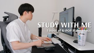 STUDY WITH ME | 1 Hour of K-POP Piano Music (In The New Apartment) | KIRA