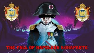 The Fall Of Napoleon Bonaparte - Edit Ogryzek - Glory Slowed