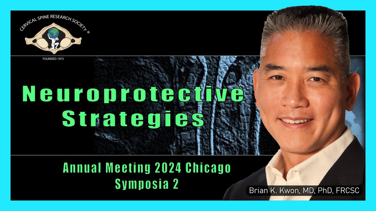 Нейропротекторные стратегии - Доктор Брайан К. Квон