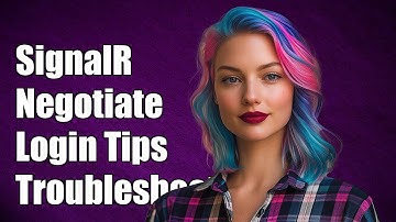 SignalR Negotiate Requests to /Account/Login - Troubleshooting Guide