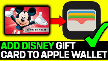 UPDATED 2025! How To Add Disney Gift Card To Apple Wallet