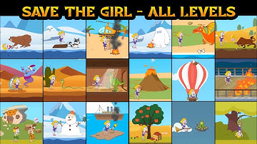 Save The Girl - All Levels Solution Gameplay Walkthrough | Puzzle Game | Android iOS Mobile Game