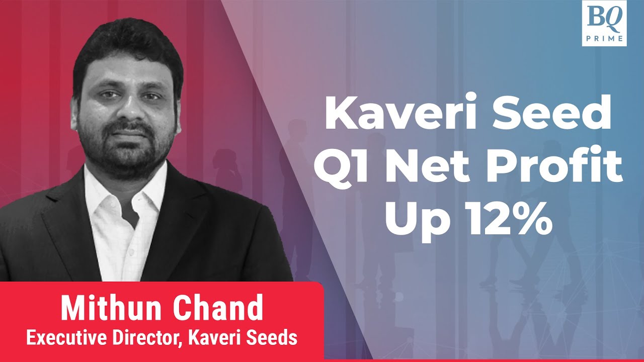 Q1 Review: Kaveri Seed Posts Steady June Quarter Earnings | BQ Prime