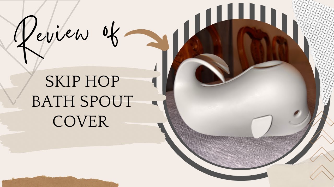 Skip Hop Bath Time Cover Review: Keep Your Baby Safe and Comfy in the Tub!