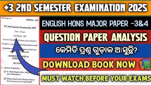 +3 2nd Semester English Hons Major 3 &4 Question Paper Discussion 2025 !! English Hons Major 3&4 !!