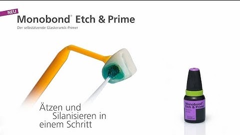 Monobond Etch & Prime - Funktionsprinzip