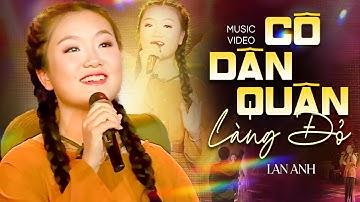 Cô Dân Quân Làng Đỏ - Lan Anh | Chung Kết Cuộc Thi Tiếng Hát Việt Toàn Cầu 2024 | Official MV