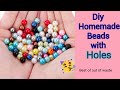 How to make beads at home /Homemade pearl /homemade beads making at home