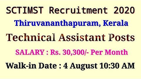 SCTIMST Recruitment 2020 - Walk in for Technical Assistant Posts