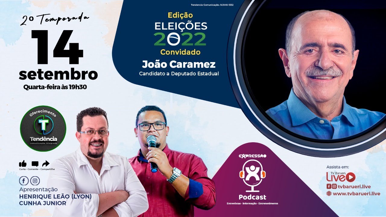 João Caramez – Edição Eleições 2022 | Expressão Podcast