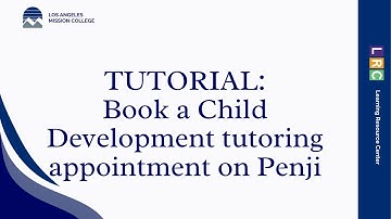 TUTORIAL: Schedule a Child Development tutoring appointment