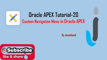 Oracle APEX Tutorial (20)-Custom Navigation Menu in Oracle APEX | JavaInHand
