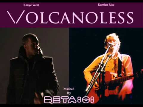 \/olcanoless {BETA: 01 Mashup} Damien Rice vs. Kanye West