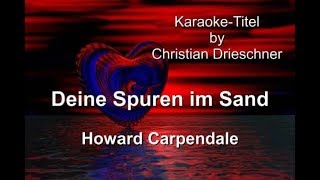 Video thumbnail of "Deine Spuren im Sand - Howard Carpendale - Karaoke"