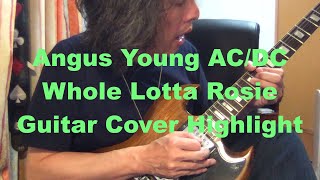 AC/DC Whole Lotta Rosie Guitar Cover Highlight