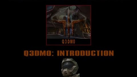 FIRST VIDEO ! QUAKE 3 ARENA GAMEPLAY Q3DM0 : INTRODUCTION