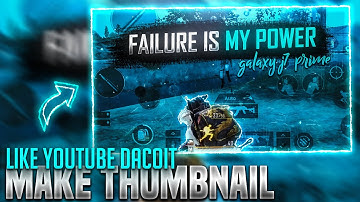 Make amazing thumbnail like YOUTUBE dacoit 🔥|| ON ANDROID || DANIX GFX