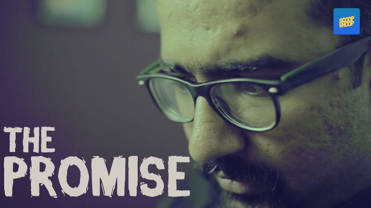 ScoopWhoop The Promise YouTube