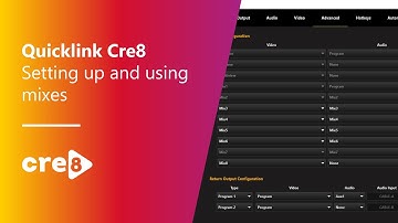 QuickLink StudioPro: Setting up and using mixes