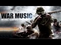 Aggressive War Epic Music Collection! Best Powerful Military soundtracks mix 2017