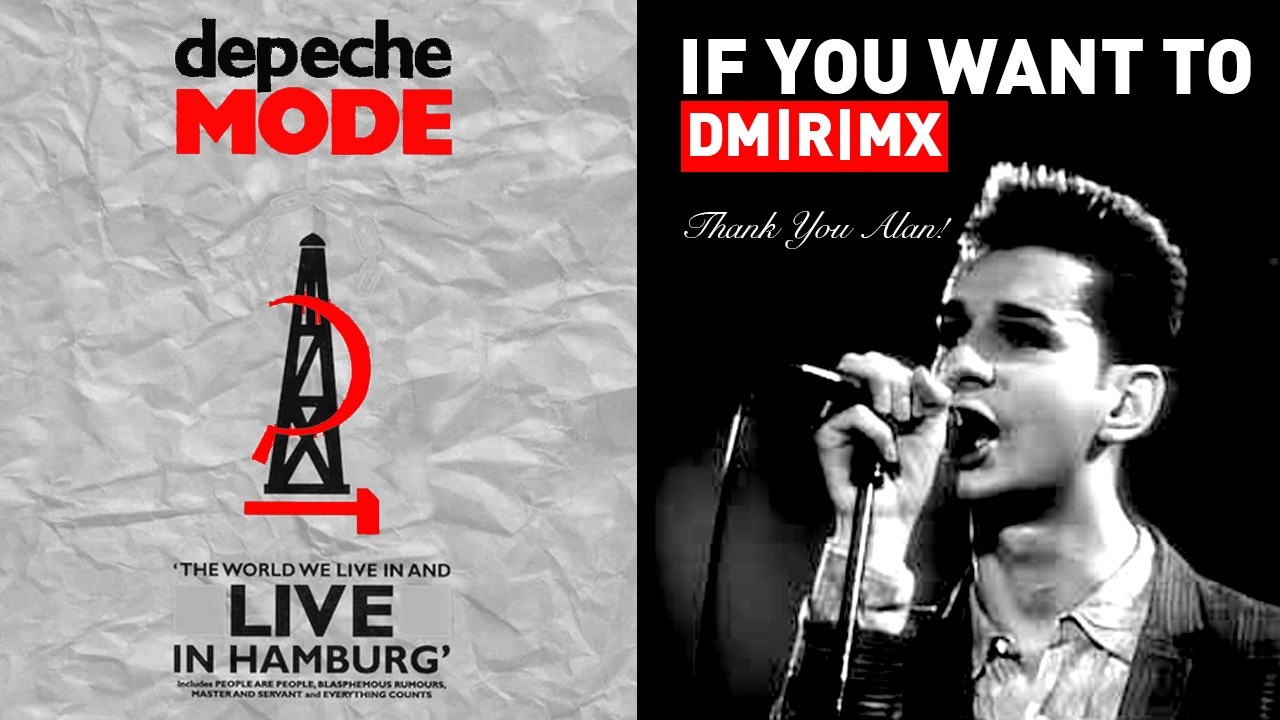 Depeche Mode - If You Want To [2026 RETROFIT DM|R|MX]