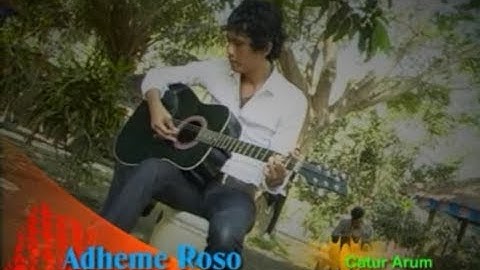 CATUR ARUM - ADHEME ROSO [Official Music Video]